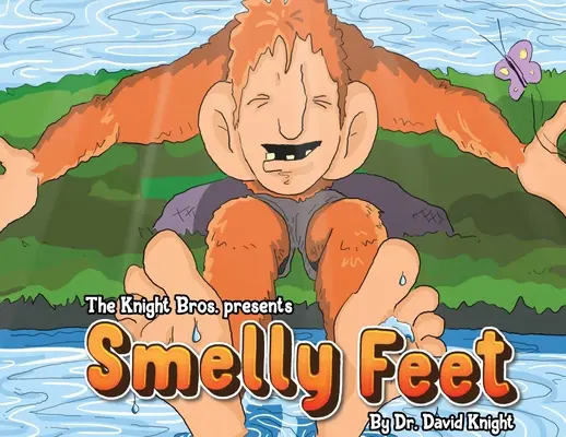 Picioare împuțite - Smelly Feet