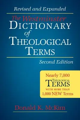 Dicționarul Westminster de termeni teologici, ed. a 2-a - The Westminster Dictionary of Theological Terms, 2nd ed.