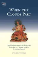 Când norii se despart: Uttaratantra și tradiția sa meditativă ca punte între Sutra și Tantra - When the Clouds Part: The Uttaratantra and Its Meditative Tradition as a Bridge Between Sutra and Tantra