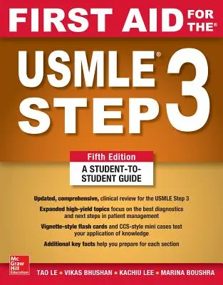 First Aid for the USMLE Step 3, ediția a cincea - First Aid for the USMLE Step 3, Fifth Edition