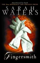 Fingersmith - pe lista scurtă pentru Booker Prize - Fingersmith - shortlisted for the Booker Prize