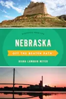 Nebraska în afara căii bătătorite(r): Descoperă-ți distracția - Nebraska Off the Beaten Path(r): Discover Your Fun
