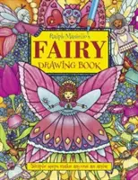 Cartea de desene cu zâne a lui Ralph Masiello - Ralph Masiello's Fairy Drawing Book