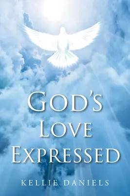 Exprimarea iubirii lui Dumnezeu - God's Love Expressed