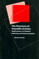 Structura articolelor științifice: aplicații la indexarea și rezumarea citațiilor - The Structure of Scientific Articles: Applications to Citation Indexing and Summarization