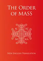 Ordinea Liturghiei în limba engleză - Order of Mass in English