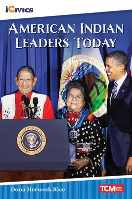 Liderii indienilor americani de azi - American Indian Leaders Today