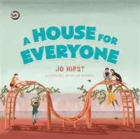 O casă pentru fiecare: O poveste pentru a-i ajuta pe copii să învețe despre identitatea de gen și expresia de gen - A House for Everyone: A Story to Help Children Learn about Gender Identity and Gender Expression