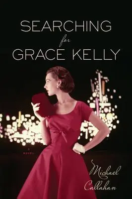 În căutarea lui Grace Kelly - Searching for Grace Kelly