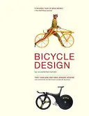 Proiectarea bicicletelor - O istorie ilustrată - Bicycle Design - An Illustrated History
