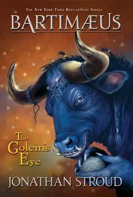 Trilogia Bartimaeus, Cartea a doua Ochiul Golemului - Bartimaeus Trilogy, Book Two the Golem's Eye