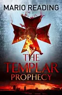 Profeția templierilor - The Templar Prophecy