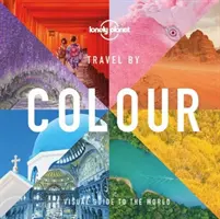 Călătorii în funcție de culoare - Travel by Colour