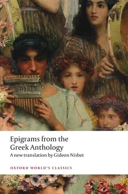 Epigrame din antologia greacă - Epigrams from the Greek Anthology
