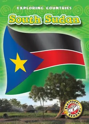 Sudanul de Sud - South Sudan