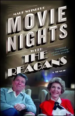 Movie Nights with the Reagans: A Memoir