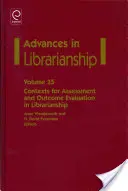 Contexte pentru evaluare și evaluarea rezultatelor în biblioteconomie - Contexts for Assessment and Outcome Evaluation in Librarianship