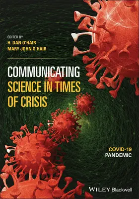 Comunicarea științei în vremuri de criză: Pandemia Covid-19 - Communicating Science in Times of Crisis: Covid-19 Pandemic