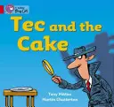 Tec și tortul - Tec and the Cake