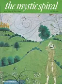 Spirala mistică: Călătoria sufletului - The Mystic Spiral: Journey of the Soul