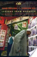 Reforma arabă și ajutorul extern: Lecții din Maroc - Arab Reform and Foreign Aid: Lessons from Morocco