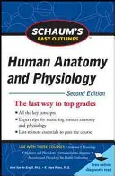 Schaum's Easy Outline of Human Anatomy and Physiology, Ediția a doua - Schaum's Easy Outline of Human Anatomy and Physiology, Second Edition