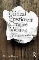 Abordări critice ale scrierii creative - Critical Approaches to Creative Writing