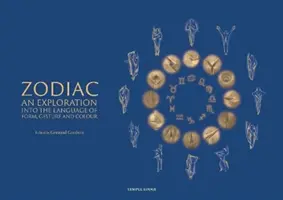 Zodiac: O explorare în limbajul formei, gestului și culorii - Zodiac: An Exploration Into the Language of Form, Gesture, and Colour