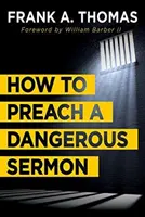 Cum să prezinți o predică periculoasă - How to Preach a Dangerous Sermon