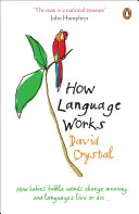 Cum funcționează limba - How Language Works