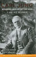 Carl Jung: Vindecătorul rănit al sufletului - Carl Jung: Wounded Healer of the Soul