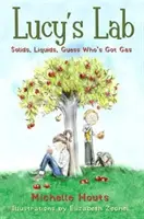 Solide, lichide, ghici cine are gaze?, 2: Laboratorul lui Lucy #2 - Solids, Liquids, Guess Who's Got Gas?, 2: Lucy's Lab #2
