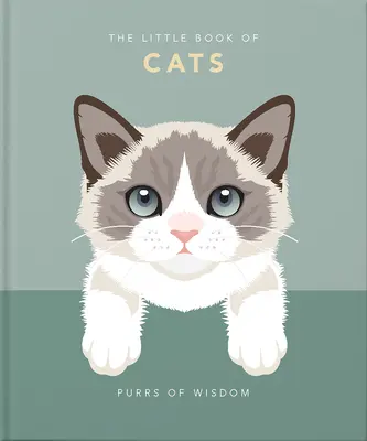 Mica carte a pisicilor: Purrs of Wisdom - The Little Book of Cats: Purrs of Wisdom