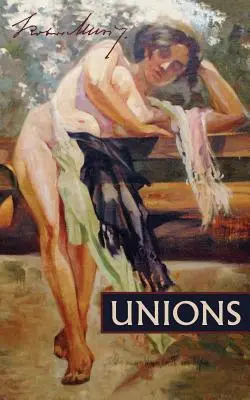 Uniuni: Două povești - Unions: Two Stories
