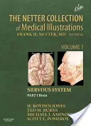 Colecția Netter de ilustrații medicale: Sistemul nervos, Volumul 7, Partea I - Creierul - The Netter Collection of Medical Illustrations: Nervous System, Volume 7, Part I - Brain