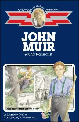 John Muir: Tânăr naturalist - John Muir: Young Naturalist
