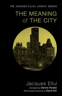 Sensul orașului - The Meaning of the City