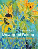 Desen și pictură cu suporturi hidrosolubile - Drawing and Painting with Watersoluble Media