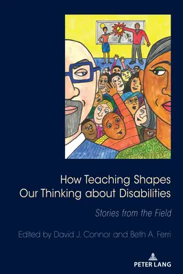 Cum învățarea ne modelează gândirea despre dizabilități: Povestiri de pe teren - How Teaching Shapes Our Thinking about Disabilities: Stories from the Field