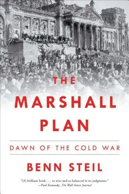 Planul Marshall: Începutul Războiului Rece - The Marshall Plan: Dawn of the Cold War