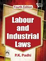 Legislația muncii și legislația industrială - Labour and Industrial Laws