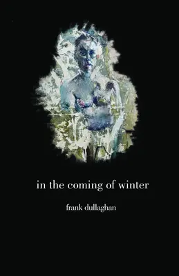 În venirea iernii - In the Coming of Winter