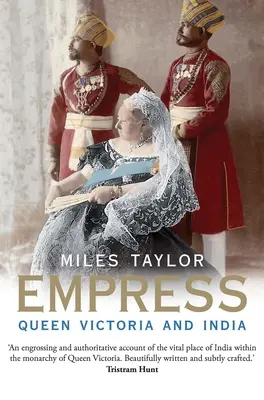 Împărăteasa: Regina Victoria și India - Empress: Queen Victoria and India