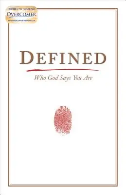 Definit: Cine spune Dumnezeu că ești - Defined: Who God Says You Are