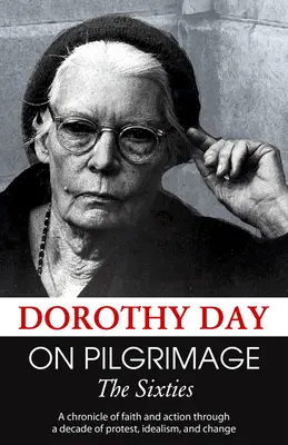 În pelerinaj: The Sixties - On Pilgrimage: The Sixties