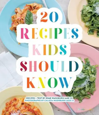 20 de rețete pe care copiii ar trebui să le știe - 20 Recipes Kids Should Know