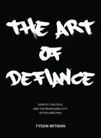 Arta sfidării (The Art of Defiance) - The Art of Defiance
