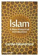 Islam - O nouă introducere istorică - Islam - A New Historical Introduction
