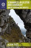Scrambles in Ulster and Connacht: Marile rute de scrambling - Scrambles in Ulster and Connacht: Great Scrambling Routes