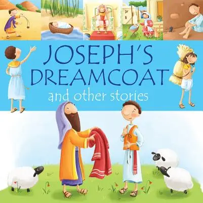 Joseph's Dreamcoat și alte povești - Joseph's Dreamcoat and Other Stories